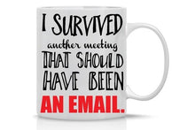 Load image into Gallery viewer, Meeting Mug